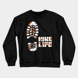 Hike Life Mud Edition Crewneck Sweatshirt